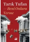 Beni Onlara Verme