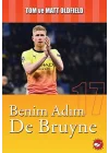 Benim Adım De Bruyne