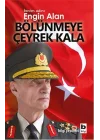 Benim Adım Engin Alan Bölünmeye Çeyrek Kala