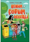 Benim Çöpüm Değerli - Bir Atık Projesi