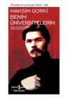Benim Üniversitelerim - Modern Klasikler Dizisi