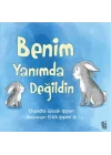 Benim Yanımda Değildin
