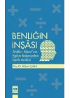 Benliğin İnşası