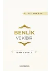 Benlik ve Kibir