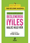 Beslenerek İyileş