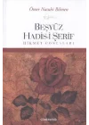Beşyüz Hadis-i Şerif  Hikmet Goncaları