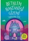 Bethlem Hastanesi Gizemi