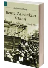 Beyaz Zambaklar Ülkesi