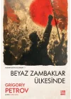 Beyaz Zambaklar Ülkesinde