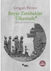 Beyaz Zambaklar Ülkesinde