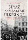 Beyaz Zambaklar Ülkesinde