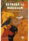 Beydeba ile Debşelem