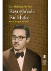 Beyoğlunda Bir Hafız - Kuranla Geçen Bir Ömür