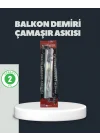 Mey İthalat® Balkon Demiri Çamaşır Askısı Kare Demirlere Uygun Dayanıklı Tasarım