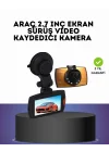 Mey İthalat® HD Araç Kamerası 2.7 İnç Ekran G Sensor Destekli