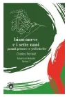 Biancaneve E I Sette Nani-Seviye 1-İtalyanca Hikayeler