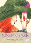 Biber ve Ben