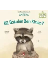 Bil Bakalım Ben Kimim? Amerika (Organik Kitap)