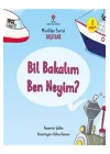 Bil Bakalım Ben Neyim? - Minikler Serisi Taşıtlar
