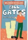 Bilimin Dehaları - Bill Gates