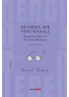 Bilimsel Bir Peri Masalı