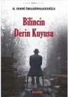 Bilincin Derin Kuyusu