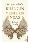 Bilincin Yeniden İnşası