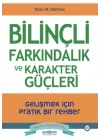 Bilinçli Farkındalık ve Karakter Güçleri