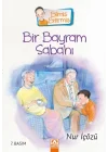 Bilmiş Bitirmiş - Bir Bayram Sabahı