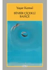 Binbir Çiçekli Bahçe