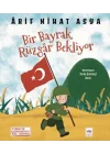Bir Bayrak Rüzgar Bekliyor