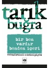 Bir Ben Vardır Benden İçeri
