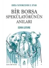 Bir Borsa Spekülatörünün Anıları