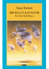 Bir Bulut Kaynıyor - Bu Diyar Baştanbaşa 4