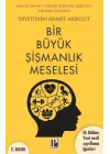 Bir Büyük Şişmanlık Meselesi