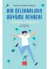 Bir Delikanlının Büyüme Rehberi (Larvadan Kurbağaya)