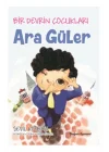Bir Devrin Çocukları - Ara Güler