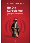 Bir Din Kurgulamak