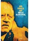 Bir Diriliş Eri Sezai Karakoç Kitabı
