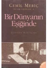 Bir Dünyanın Eşiğinde