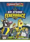 Bir Efsane Fenerbahçe