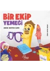 Bir Ekip Yemeği