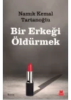Bir Erkeği Öldürmek