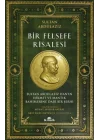Bir Felsefe Risalesi Sultan Abdülaziz Han’ın Hikmet ve Mantık Bahislerine Dair Bir Şerhi