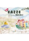 Bir Gazze Masalı