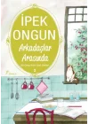 Bir Genç Kızın Gizli Defteri 02 Arkadaşlar Arasında