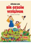 Bir Gezgin Yetişiyor