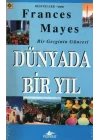 Bir Gezginin Güncesi - Dünyada Bir Yıl