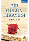 Bir Gülün Hikayesi
