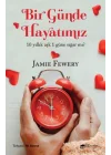 Bir Günde Hayatımız - 10 Yıllık Aşk 1 Güne Sığar mı?